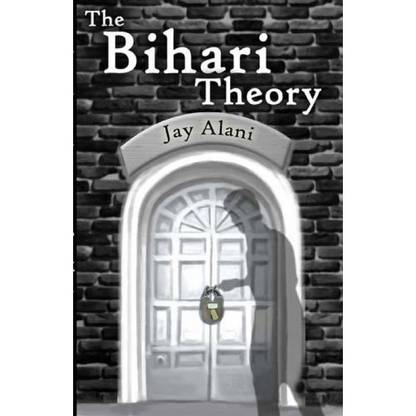 The Bihari Theory