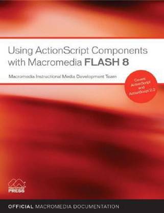 Using ActionScript 2.0 Components with Macromedia Flash 8