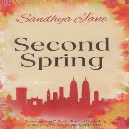 SECOND SPRING