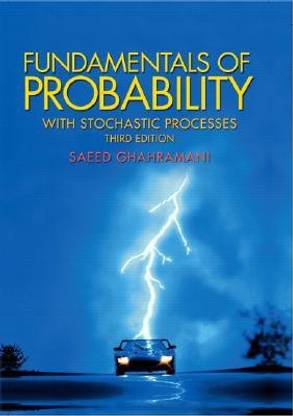 Fundamentals of Probability, with Stochastic Processes