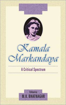 Kamala Markandaya a Critical Spectrum 01 Edition