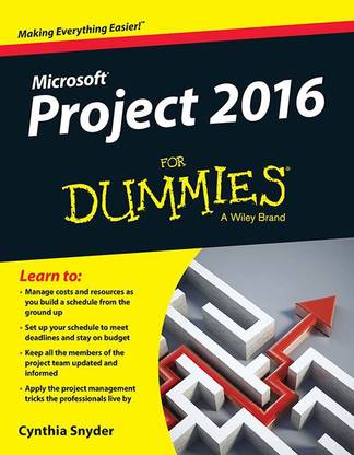 Microsoft Project 2016 for Dummies