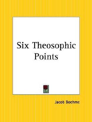 Six Theosophic Points