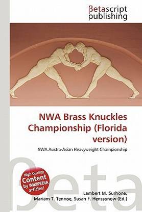 Nwa Brass Knuckles Championship (Florida Version)