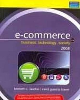 E-Commerce  - Business,Technology,Society 4th  Edition
