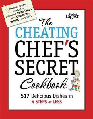 The Cheating Chef's Secret Cookbook