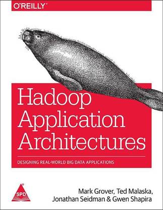 Hadoop Application Architectures