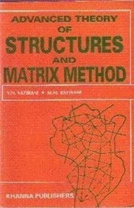Advanced Theory Of Structures And Matrix Method PB