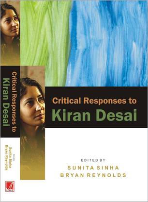 Critical Responses to Kiran Desai
