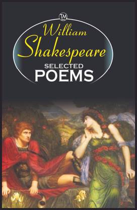 William Shakespeare Selected Poems