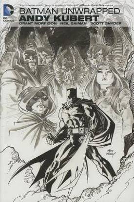 Batman Unwrapped By Andy Kubert