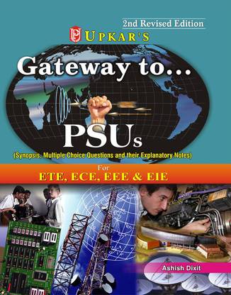 Gateway to Psus (Electronics & Telecom, Electronics & Communication, Electrical, Electronics & Instrumentation)  - Electronics & Telecom, Electronics & Communication, Electrical, Electronics & Instrumentation