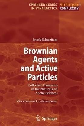 Brownian Agents and Active Particles