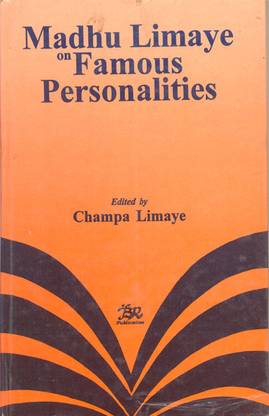 Madhu Limaye on famous personalities 01 Edition 01 Edition