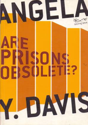 Are Prisons Obsolete?
