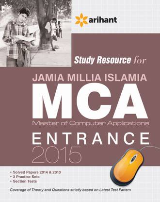 The Perfect Study Resource for - Jamia Millia Islamia MCA Entrance (Old Edition) 2nd  Edition