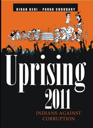 Uprising 2011  - Indians Against Corruption
