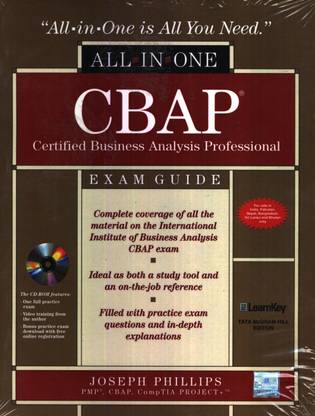 CBAP: Certified Business Analysis Professional: All in One Exam Guide (With CD) 1st Edition