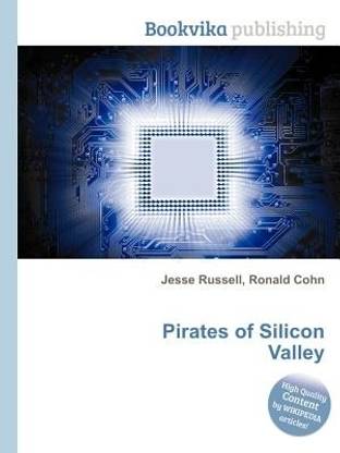Pirates of Silicon Valley