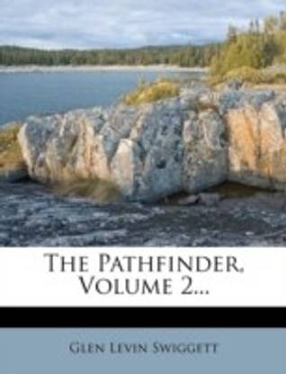 The Pathfinder, Volume 2...