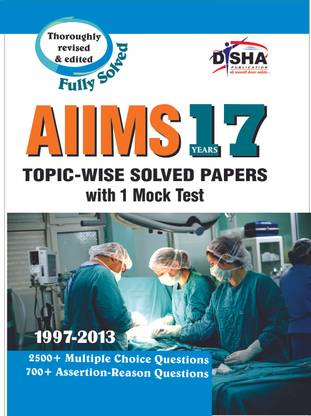 Aiims 17 Years Topic-Wise Solved Papers (1997-2013) with 1 Mock Test