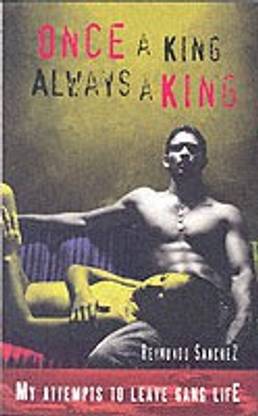Once a King, Always a King