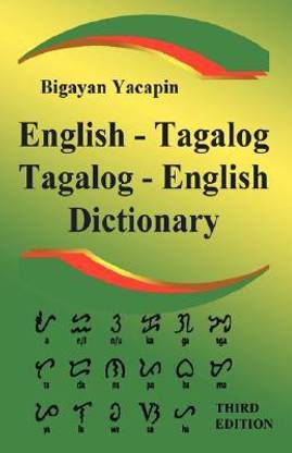 The Comprehensive English-Tagalog Tagalog-English Bilingual Dictionary