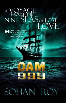 DAM 999  - A Voyage Through the Nine Seas of Lost Love