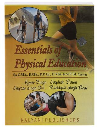 KALYANI PUBLICATION ESSENTIALS OF PHYSICAL EDUCATION