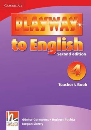 Playway to English Level 4 Teacher's Book Second edition Edition