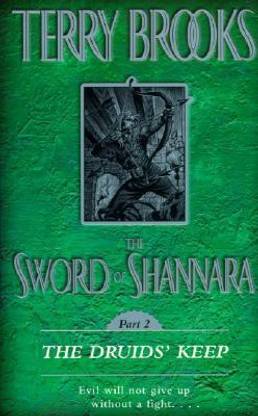 The Sword of Shannara: The Druids' Keep