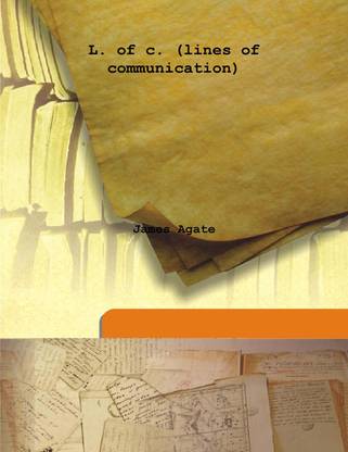 L. of C. (Lines of Communication)