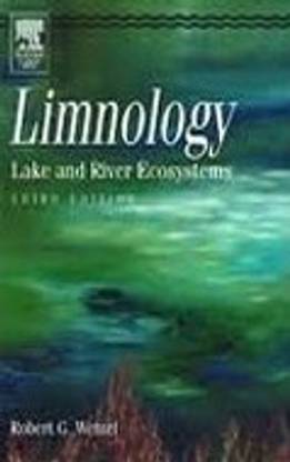 Limnology Lake and River Ecosystems / 3rd Edition