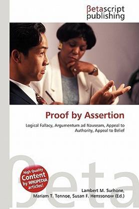 Proof by Assertion