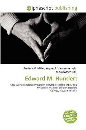 Edward M. Hundert