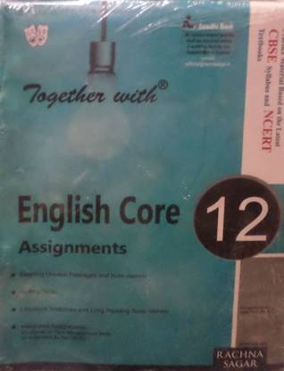 Together With English Core Class 12: Cbse By Rachna Sagar