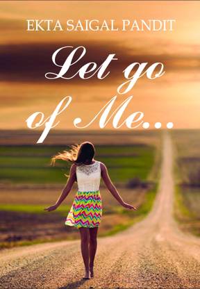Let go of Me...