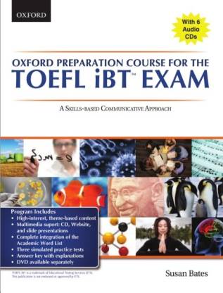 TOEFL iBT Exam: A Skills-based Communicative Approach (With 6 Audio CD)