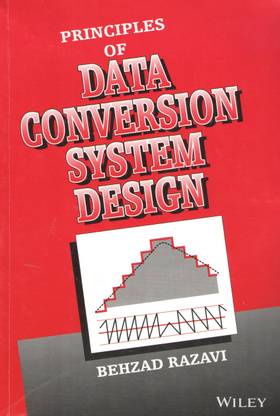 Principles of Data Conversion System Design