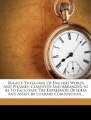 Roget's Thesaurus of English Words and Phrases