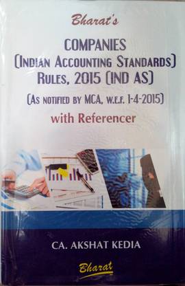 Companies (Indian Accounting Standards) Rules, 2015 (Ind As) With Referancer