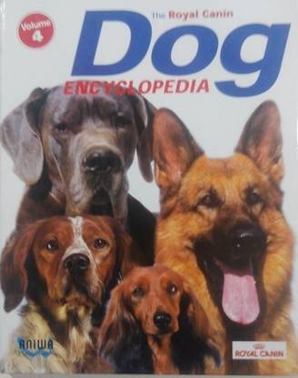 The royal canin Dog Encyclopedia Vol 4