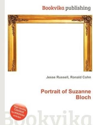 Portrait of Suzanne Bloch