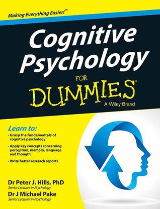 Cognitive Psychology for Dummies
