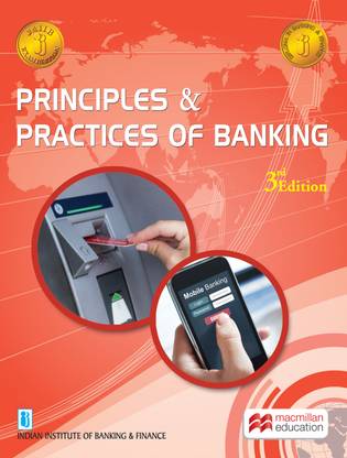 Principles & Practices of Banking 3rd Edition