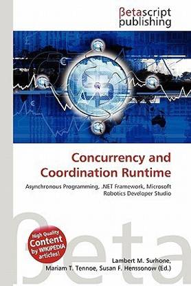 Concurrency and Coordination Runtime