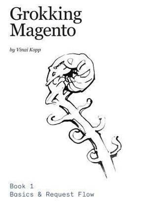 Grokking Magento Book 1