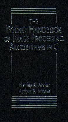 Pocket Handbook of Image Processing Algorithms, The