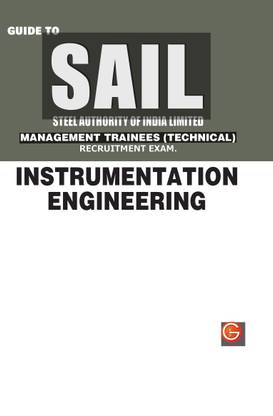 Sail Steel Authority of India Limited Management Trainees (Technical) Instrumentation Engineering Recruitment Exam Guide
