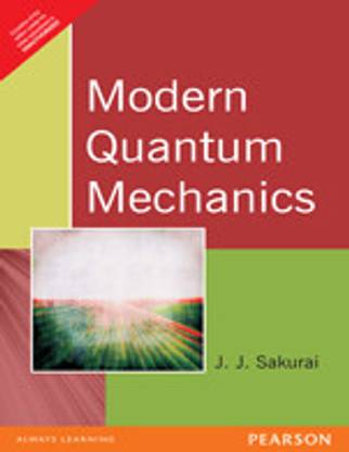 Modern Quantum Mechanics 1st Edition 1st Edition